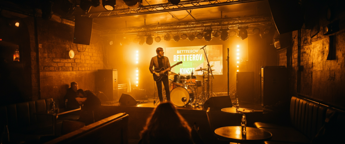 Betterov Konzert Berlin 2026: „Große Kunst“ im Huxleys Berlin News