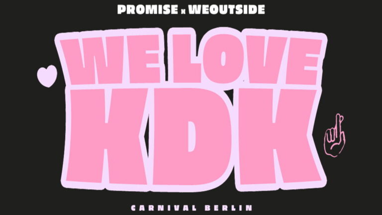 WE LOVE KDK – Promise x We Outside