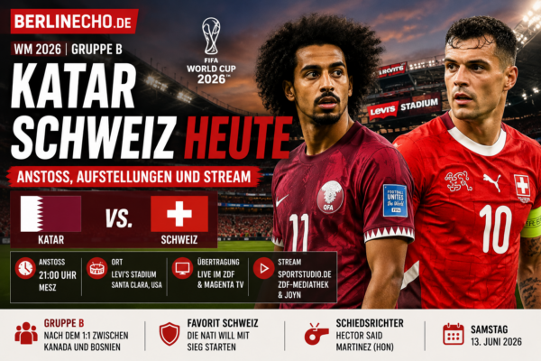 Katar Schweiz heute: WM-Auftakt 2026 mit Anstoß um 21 Uhr, Aufstellungen und Stream