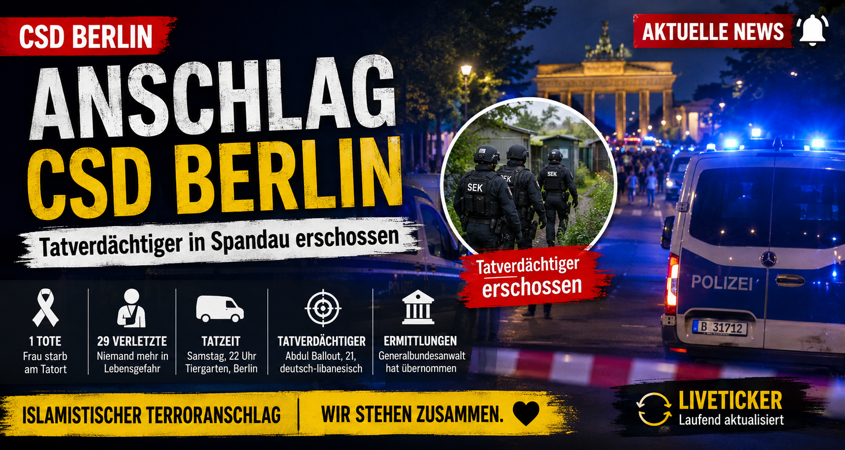 Polizeieinsatz in Berlin nach dem Anschlag beim CSD und dem tödlichen SEK-Einsatz gegen den Tatverdächtigen in Spandau