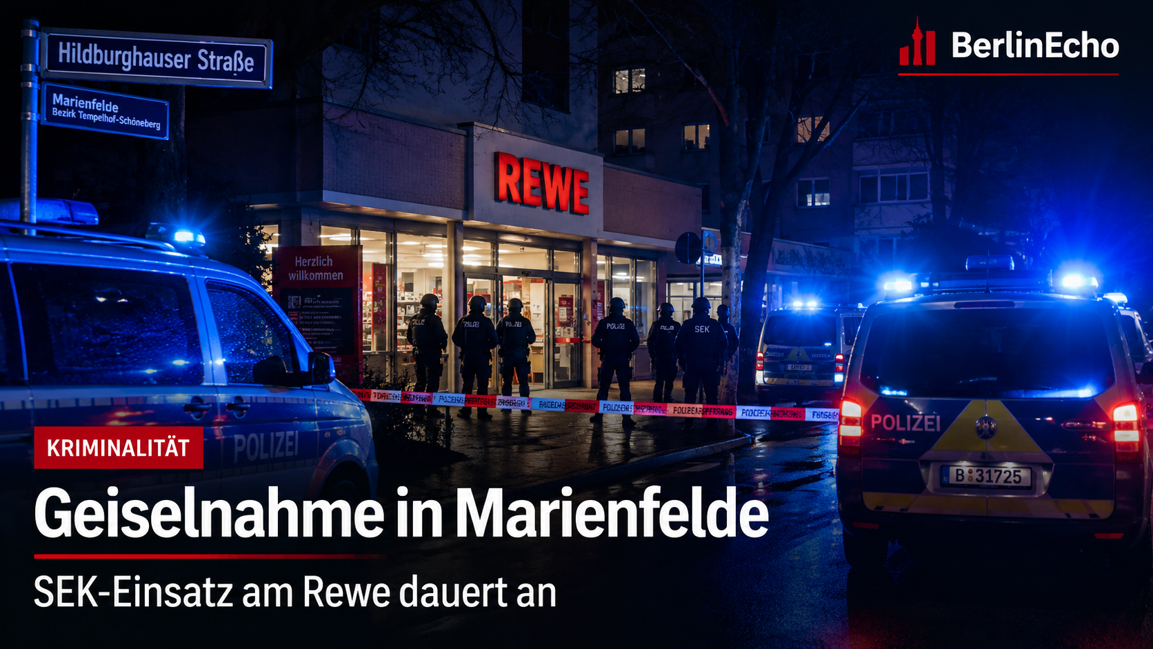 Polizeifahrzeuge und SEK bei Nacht vor einem Supermarkt – Symbolbild zur Geiselnahme in Marienfelde