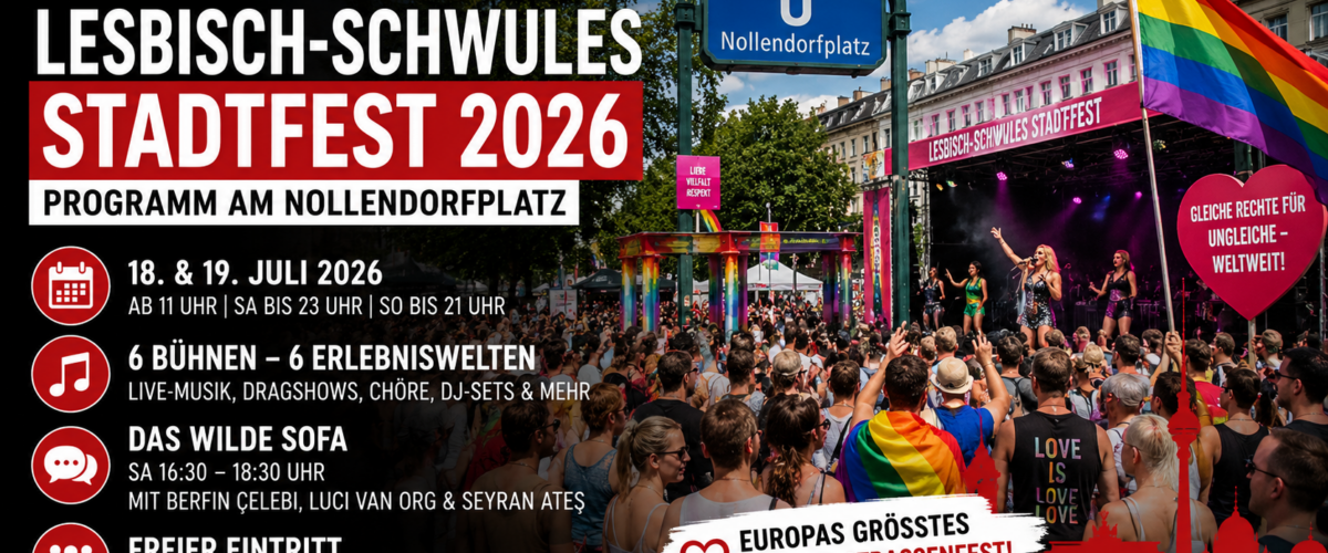Lesbisch-Schwules Stadtfest 2026 am Nollendorfplatz in Berlin-Schöneberg mit Regenbogenfahnen, Bühne und zahlreichen Besuchern