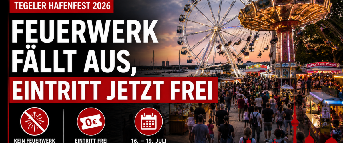 Tegeler Hafenfest 2026 an der Greenwichpromenade mit Fahrgeschäften, freiem Eintritt und abgesagtem Feuerwerk