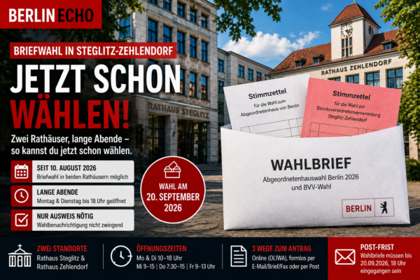 Briefwahl in Steglitz-Zehlendorf mit Wahlbrief vor den Rathäusern Steglitz und Zehlendorf zur Berlin-Wahl 2026