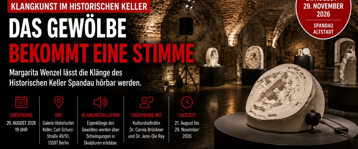 Historischer Keller Spandau mit atmosphärischem Gewölbe und Klanginstallation von Margarita Wenzel