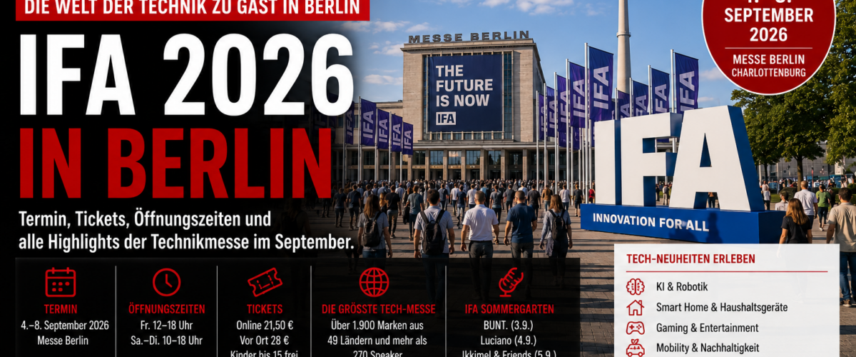 IFA 2026 in Berlin mit Messe Berlin, Funkturm und Besuchern vor dem Messegelände